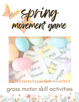 Preview of Spring Movement Game | Verbs, Gross Motor Skills, Direction Following