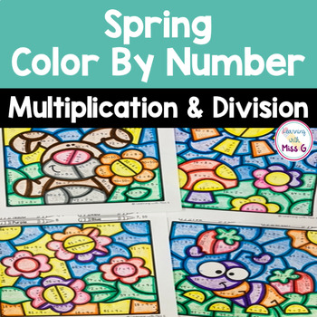 Preview of Spring Multiplication and Division Color By Number Worksheets -  Math Test Prep