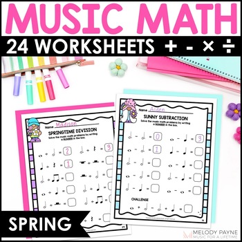 Preview of Spring Music Math Rhythm Worksheets - Notes & Rests Music Theory Practice