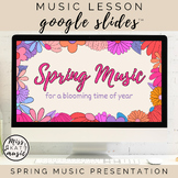 Spring Music - Rhythm, Dancing, Singing - Springtime Googl