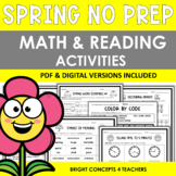 Spring NO PREP Math and Reading Activities {Print & Digital}