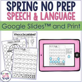 Preview of Spring NO PREP Speech Therapy Activities | Google Slides and Print