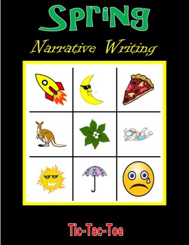 Preview of Narrative Writing and Tic-Tac-Toe in the Spring