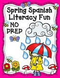 Spring NO PREP Spanish Literacy Centers:  Primavera, activ