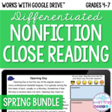 Spring Nonfiction Close Reading Comprehension Bundle (Online)