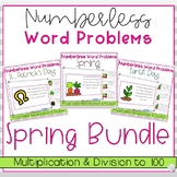 Spring Numberless Word Problems Multiplication and Division 