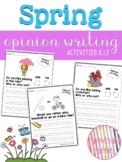 Spring Opinion Writing Prompts Activity Kindergarten 1st Grade