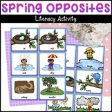 Spring Opposites Book Literacy Center - Spring Opposite Wo