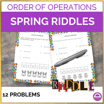 Preview of Spring Order of Operations Riddle | Math Activity