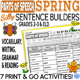 Spring Parts of Speech Silly Sentence Building Writing Worksheets