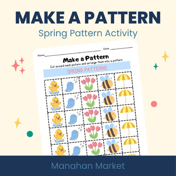 Preview of Spring Pattern Activity | Math Center | Cut & Create Patterns | Hands-on
