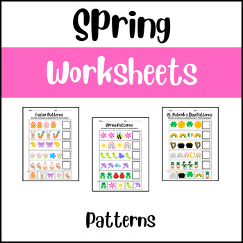 Preview of Spring Pattern Worksheets