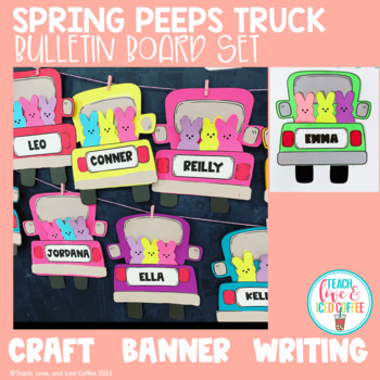 Preview of Spring Peeps Truck Bulletin Board Set | April