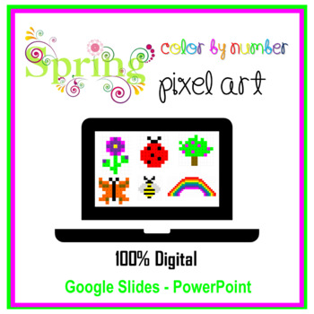 Preview of Spring Pixel Art Color By Number Activities K-3 Digital Distance Learning