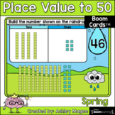 Spring Place Value to 50 Boom Cards - Digital Distance Learning
