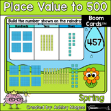Spring Place Value to 500 Boom Cards - Digital Distance Learning