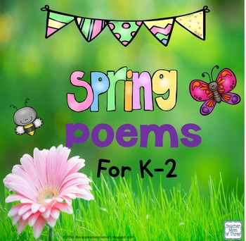 Spring Poems for Fluency by TeacherMomof3 | Teachers Pay Teachers