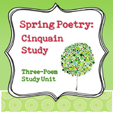 Spring Poetry: Cinquain Poem Study Unit - Distance Learning