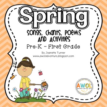 Spring Poetry, Songs, Chants & Writing Activities for Pre-K to First Grade