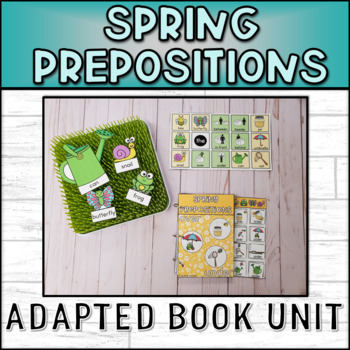 Preview of Spring Prepositions Adapted Book Unit