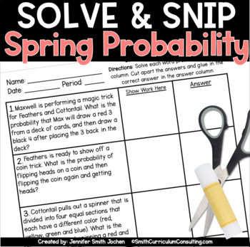 Preview of Spring Probability Word Problems Solve and Snip® TEKS 6.6c TEKS 7.6c