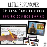 Spring QR Research Task Cards Activity for ELA & Science -