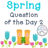 Spring Question of the Day 2