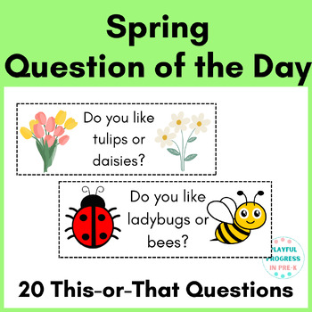 Spring Question of the Day Cards - Preschool, K-1st, Special Education