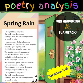 Preview of Spring Rain: Foreshadowing & Flashback Poetry Analysis (Grades 6-8)