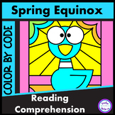 Spring Reading Comprehension - Color By Code Equinox