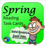 Spring Reading Task Cards and Google Slides