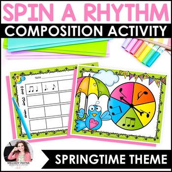 Preview of Spring Rhythm Composing Activity for Elementary Music and Piano - Spin A Rhythm