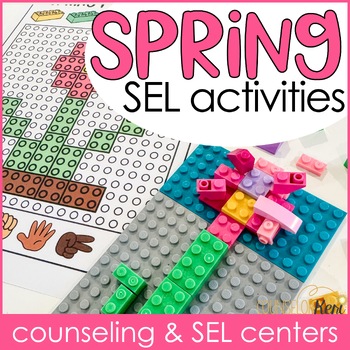 Preview of Spring SEL Centers: Spring Counseling Activities for Classroom Counseling