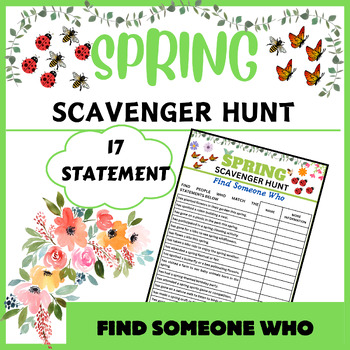 Preview of Spring Scavenger Hunt Worksheet - Find Someone Who ... Activity - No Prep