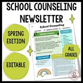 Spring School Counseling Newsletter- Editable Templates Wi