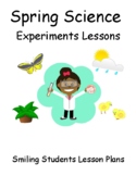Spring Science Experiments Lessons