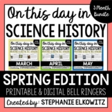 Spring Science History Bell Ringers | Printable & Digital