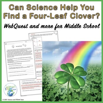 Preview of Spring Science Probability of Finding a Four-Leaf Clover WEBQUEST