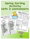 Spring Season Sorting Activity with Two Follow Up Worksheets