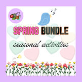 Spring Seasonal Bundle of Activities