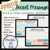 Spring Secret Message Grammar: Nouns & Verbs- March April 