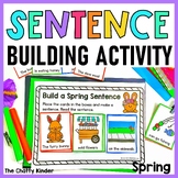 Spring Sentence Building Activity | Kindergarten Sentence 