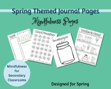 Spring Serenity: Mindfulness Pages for Secondary Students