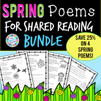 Spring Shared Reading Poems BUNDLE for K-1 by Miss Becca's Classroom