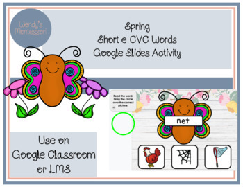 Preview of Spring Short e CVC Words Google Slides Digital Activity