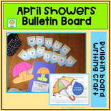 Opinion Writing Kindergarten April Showers Bulletin board