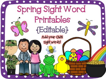 Preview of Spring Sight Word Printables {Editable!}