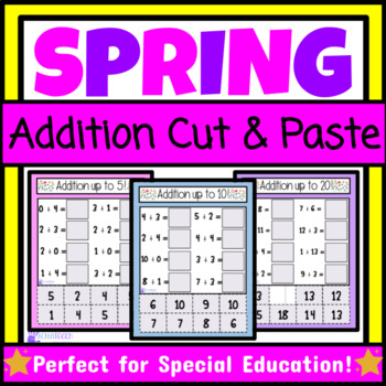 Preview of Spring Simple Addition Cut & Paste Worksheets | Easter Spring Math Basic Facts