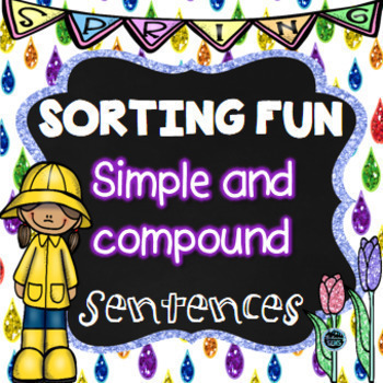 Preview of Spring Simple and Compound Sentences Sort