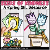 Seeds of Kindness, Spring SEL Activity, Kindness Award Cer